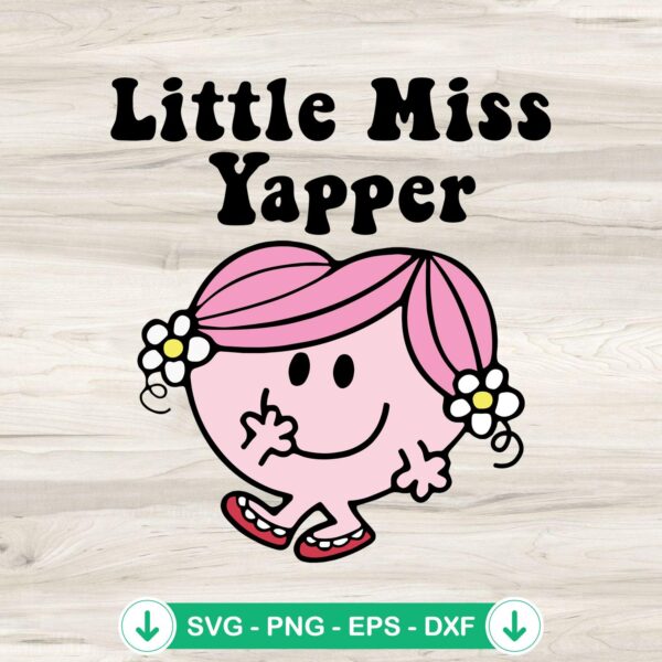 Little Miss Yapper SVG file for Cricut cutting machine