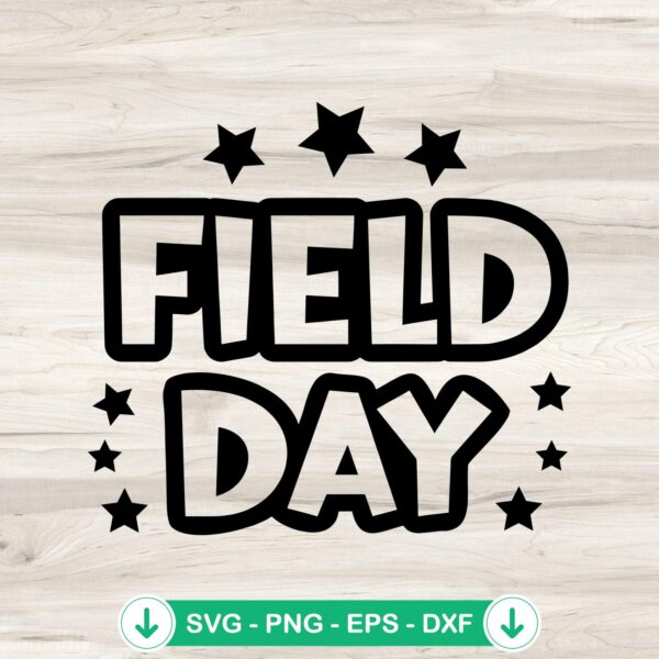 Field Day Stars funny SVG file for cutting machine