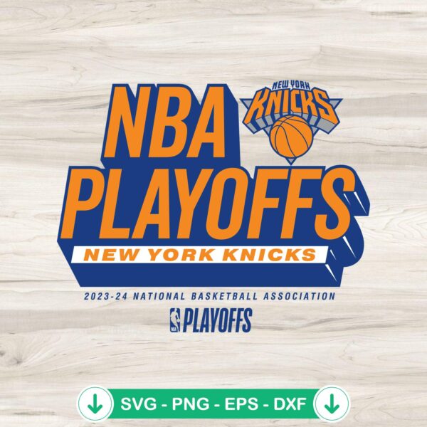 NBA Playoffs New York Knicks 2024 SVG file for cutting machines