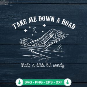 Take Me Down A Road SVG file for Cricut cutting machine