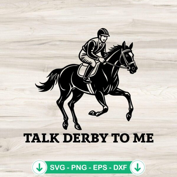 Talk Derby To Me fun horse racing SVG file for Cricut