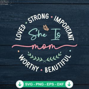 She Is Mom retro style svg file for Mother's Day quote