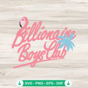 Billionaire Boys Club Flamingo SVG file for Cricut cutting machine