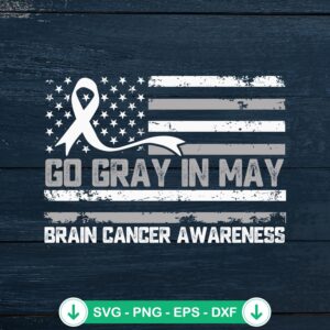 Go Gray In May SVG file for brain cancer awareness, cricut svg cutting file
