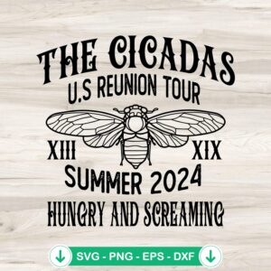 The Cicadas US Reunion Tour cutting file, cricut svg