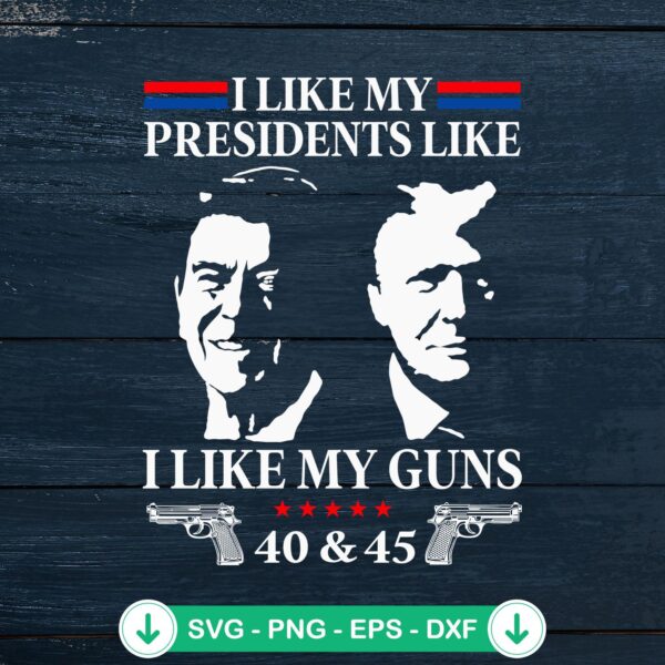 I Like My Presidents SVG file for cutting machine compatible DIY projects