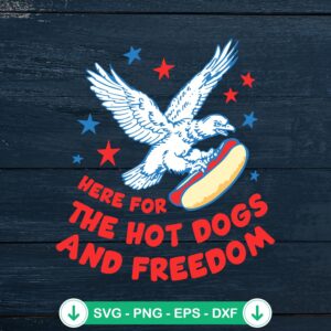 Here For The Hot Dogs svg file for 4th of July crafts - cricut svg cutting file