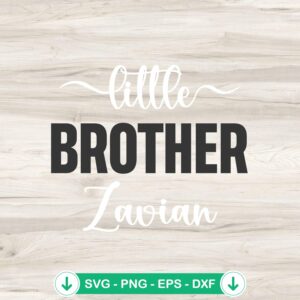 Little Brother Custom Name SVG file for cutting machines