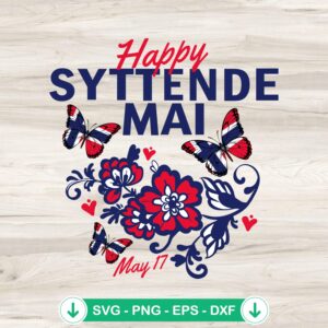 Happy Syttende Mai SVG file featuring Norway Rosemaling and butterflies