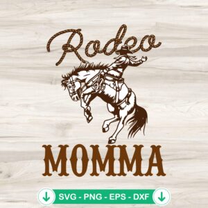 Rodeo Momma Western Cowboy svg file, cricut svg cutting file