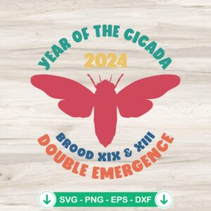 Year Of The Cicada 2024 SVG file - cricut svg cutting file