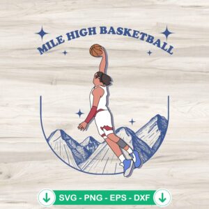 Mile High Basketball SVG file for Cricut cut files.