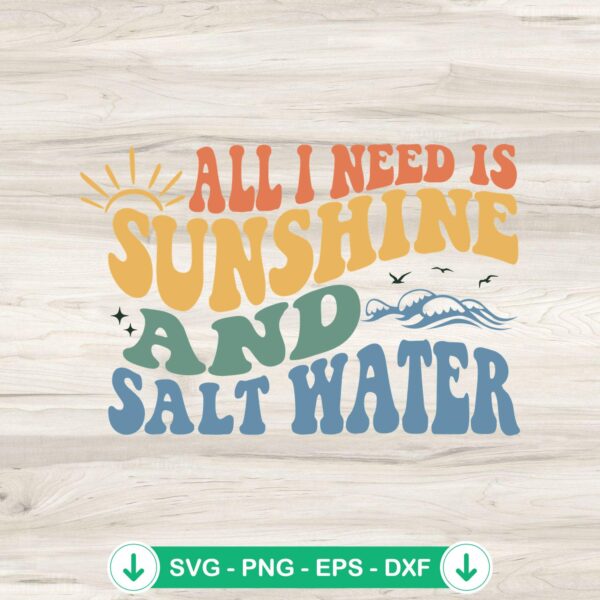 All I Need Is Sunshine SVG file for summer retro beach