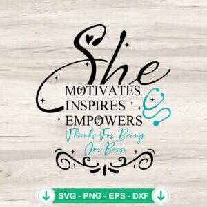 SVG file for She Motivates Inspires Empowers cutting file