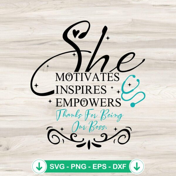 SVG file for She Motivates Inspires Empowers cutting file