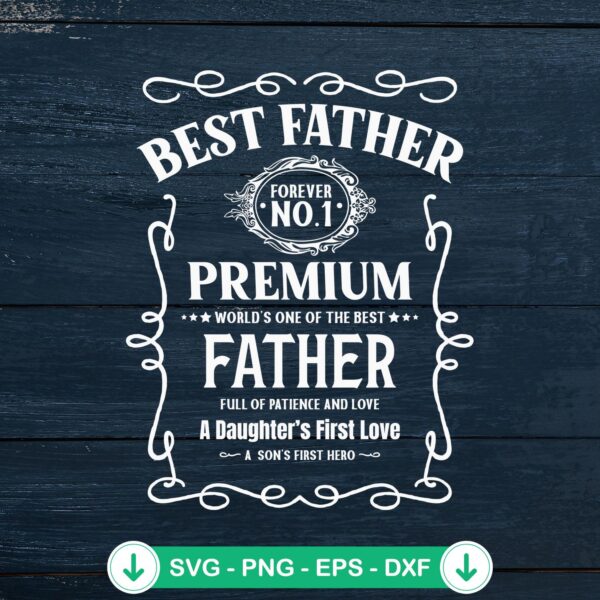 Best Father Premium SVG file for Cricut cutting machine