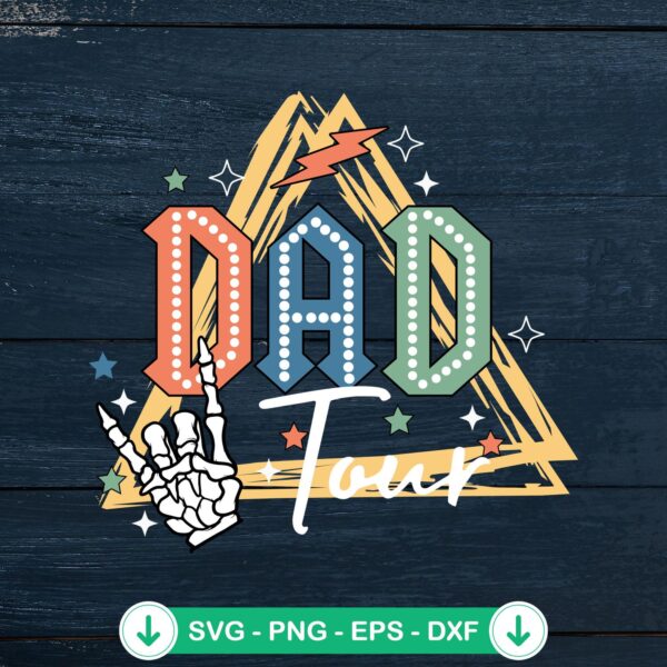 Dad The Fatherhood Tour SVG file for Cricut cutting machine