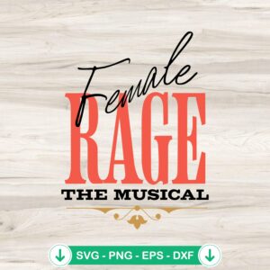 Female Rage Musical Vintage SVG file for Cricut cutting