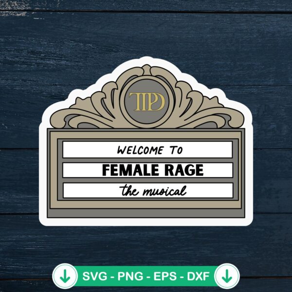 Welcome To Female Rage SVG file, cutting file for Cricut