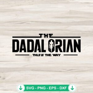 Retro Dadalorian svg file for Father's Day, cricut svg cutting file