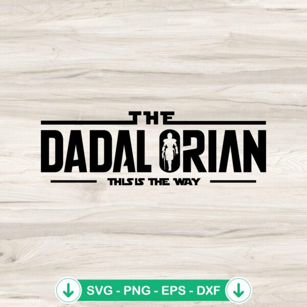 Retro Dadalorian svg file for Father's Day, cricut svg cutting file
