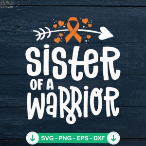 Sister Of A Warrior svg file for kidney cancer awareness