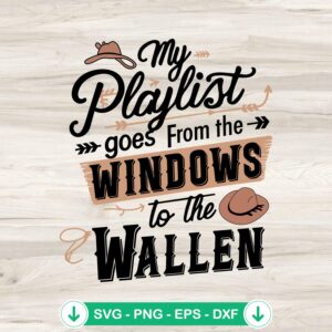 My Playlist Goes From The Windows SVG file for Cricut cutting machine