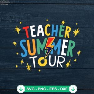Teacher Summer Tour Stars SVG file for Cricut cutting machine