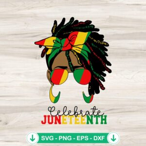 Celebrate Juneteenth Black Women SVG file for crafts