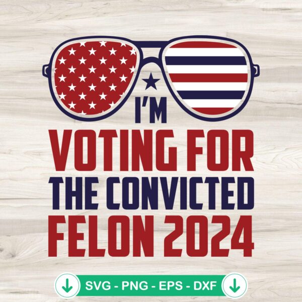 American Glasses Trump Felon SVG file for cutting machines