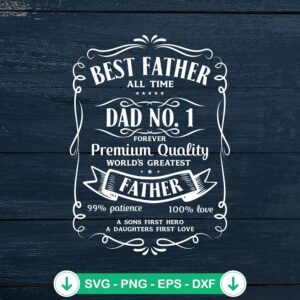 Best Father All Time SVG file for Cricut cutting machine