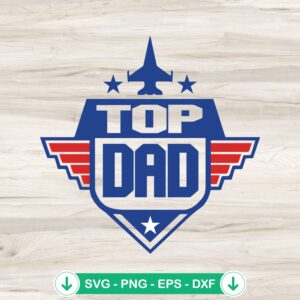 Top Dad Top Gun retro svg file for cricut cutting machine