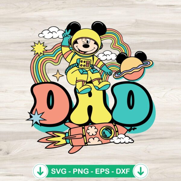 Cute Mickey Mouse Dad Astronaut SVG file for cutting