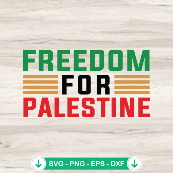 Freedom For Palestine SVG file for cutting machine