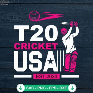 T20 Cricket USA Est 2024 svg file for Cricut cutting machine