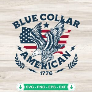 Blue Collar American 1776 SVG file for patriotic crafts