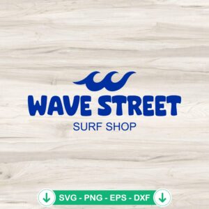 Wave Street Surf Shop svg file for beach surfing lovers