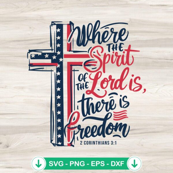 Cross Where The Spirit Of The Lord svg file for Cricut cutting