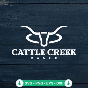 Cattle Creek Ranch SVG file - funny farm cricut cut file