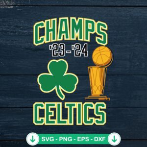 Champs Celtics NBA 2024 Trophy svg file for cricut cutting