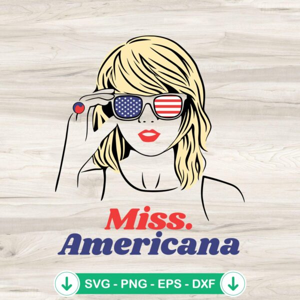 Taylor Swift Miss Americana svg file for 4th of July crafts