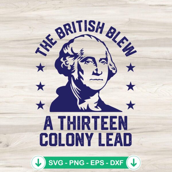 George Washington The British Blew SVG file for Cricut cutting
