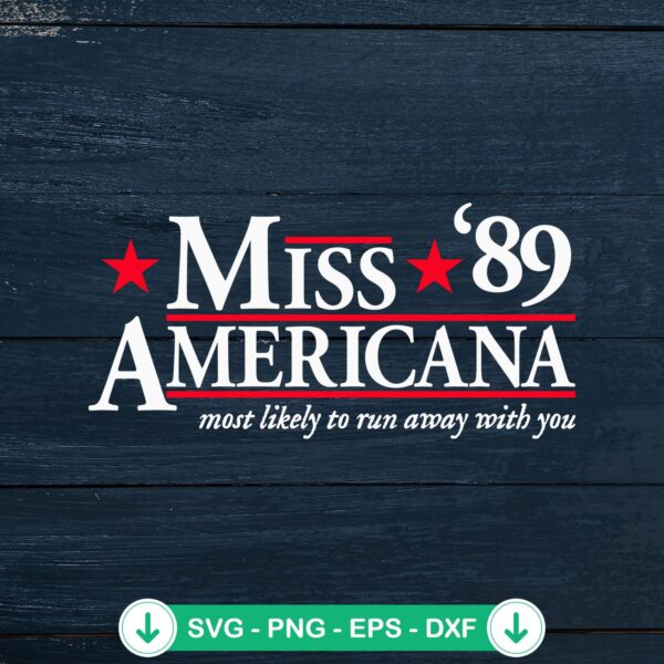 Vintage Miss Americana ’89 svg file for cricut cutting machine