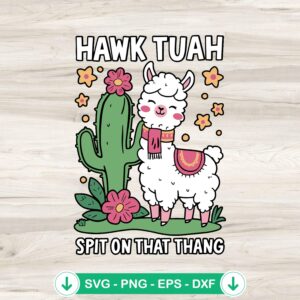 Llama Hawk Tuah SVG file for Cricut cutting machine