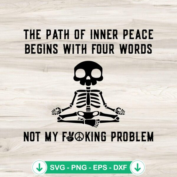 Not My Fucking Problem SVG file for Cricut cutting machine