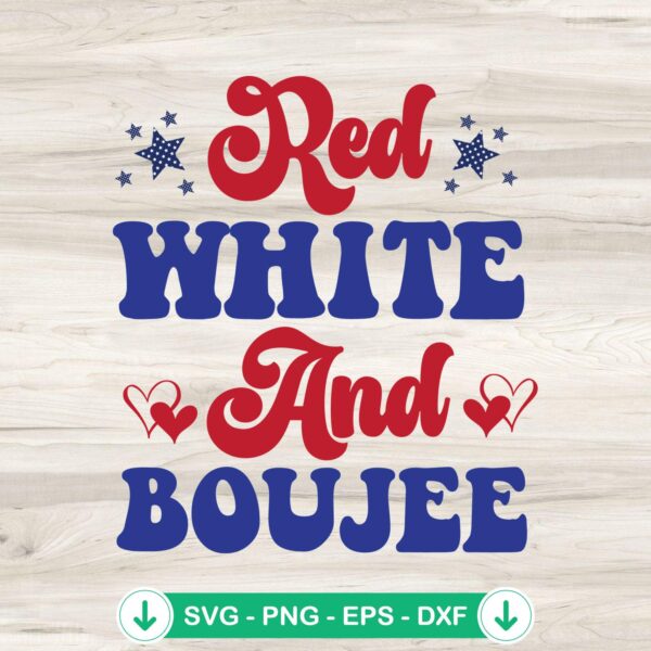 Patriotic Red White And Boujee Stars SVG file for cutting machines