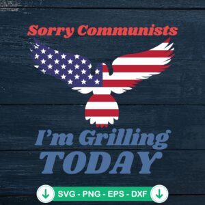 Eagle Sorry Communists svg file for Cricut cutting machine