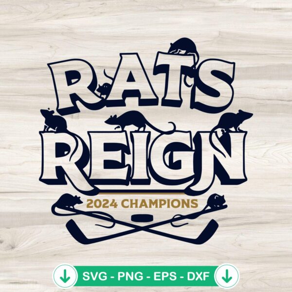 Rats Reign 2024 Champions SVG file for Cricut cutting machine