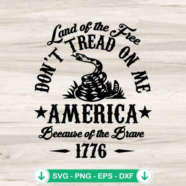 Don't Tread On Me SVG file - Cricut cutting file for patriotic design