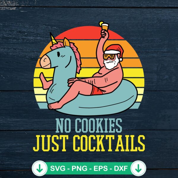 No Cookies Just Cocktails vintage SVG file for Christmas, cricut svg cutting file